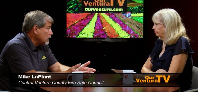 Mike LaPlant, Central Ventura County Fire Safe Council