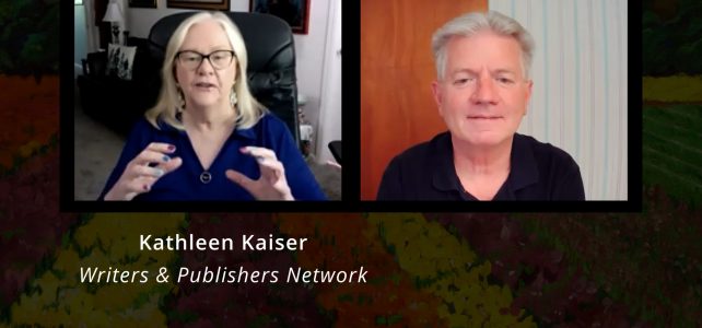 Kathleen Kaiser, Writers & Publishers Network