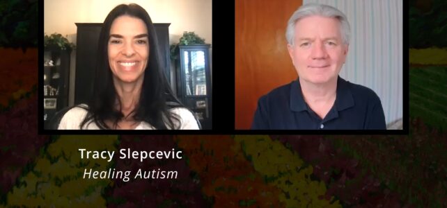 Tracy Slepcevic, Healing Autism
